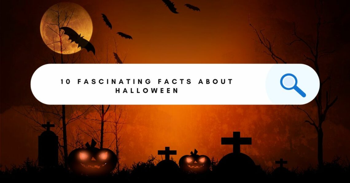 Facts About Halloween