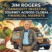 Jim Rogers Commodity Investing Journey